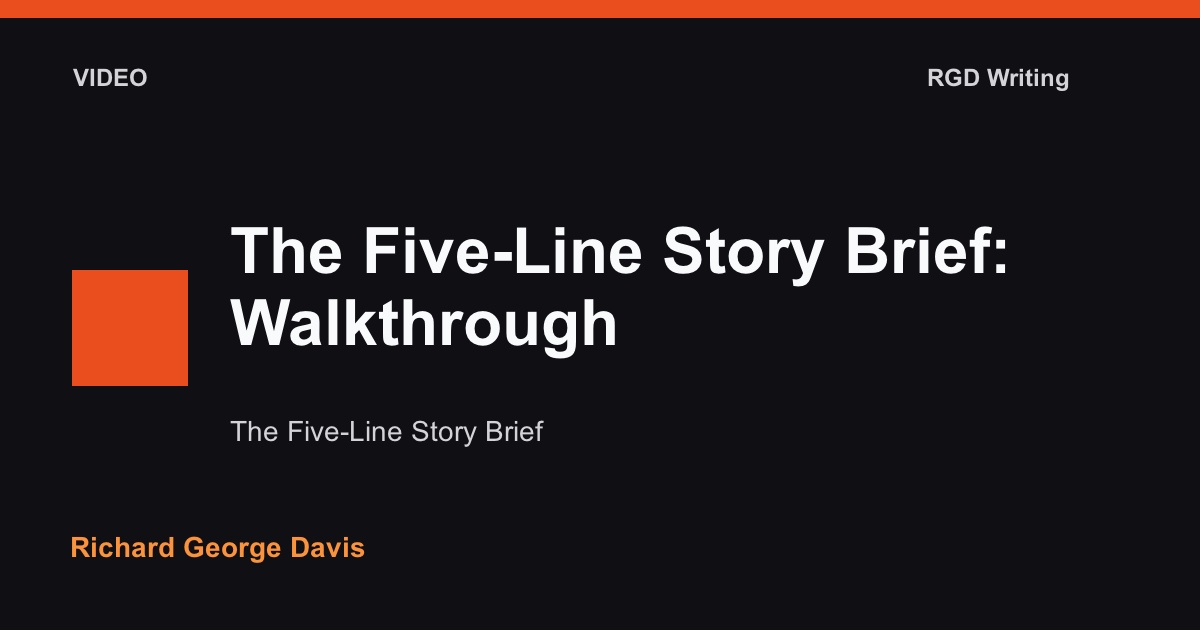 The Five-Line Story Brief: Walkthrough video thumbnail