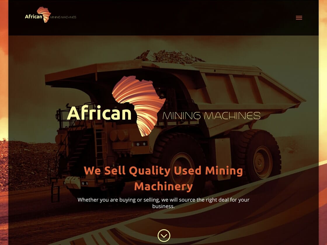 A webpage for "African Mining Machines" displays a large dump truck under an orange sky. The website text reads "We Sell Quality Used Mining Machinery," followed by, "Whether you are buying or selling, we will source the right deal for your business." The background features mining equipment.