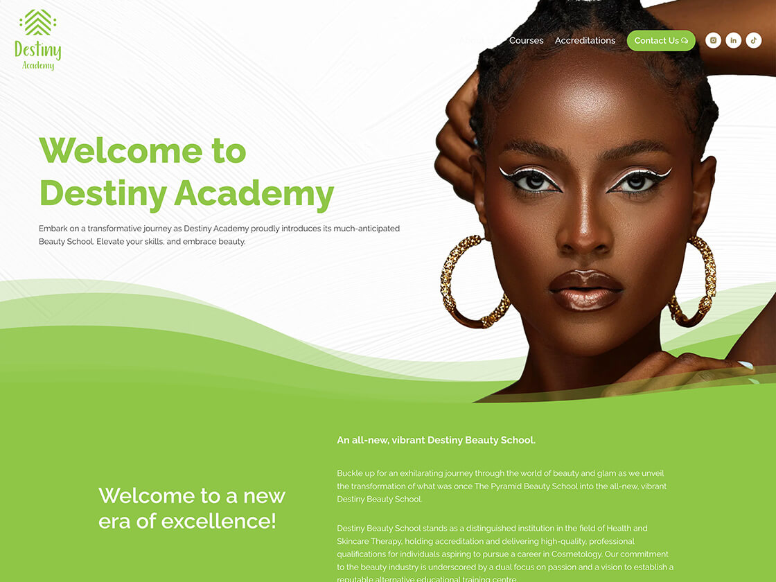 A screenshot of a website for destiny academy, a beauty school, featuring an image of a confident woman with stylized makeup and text welcoming visitors to a new era of excellence.