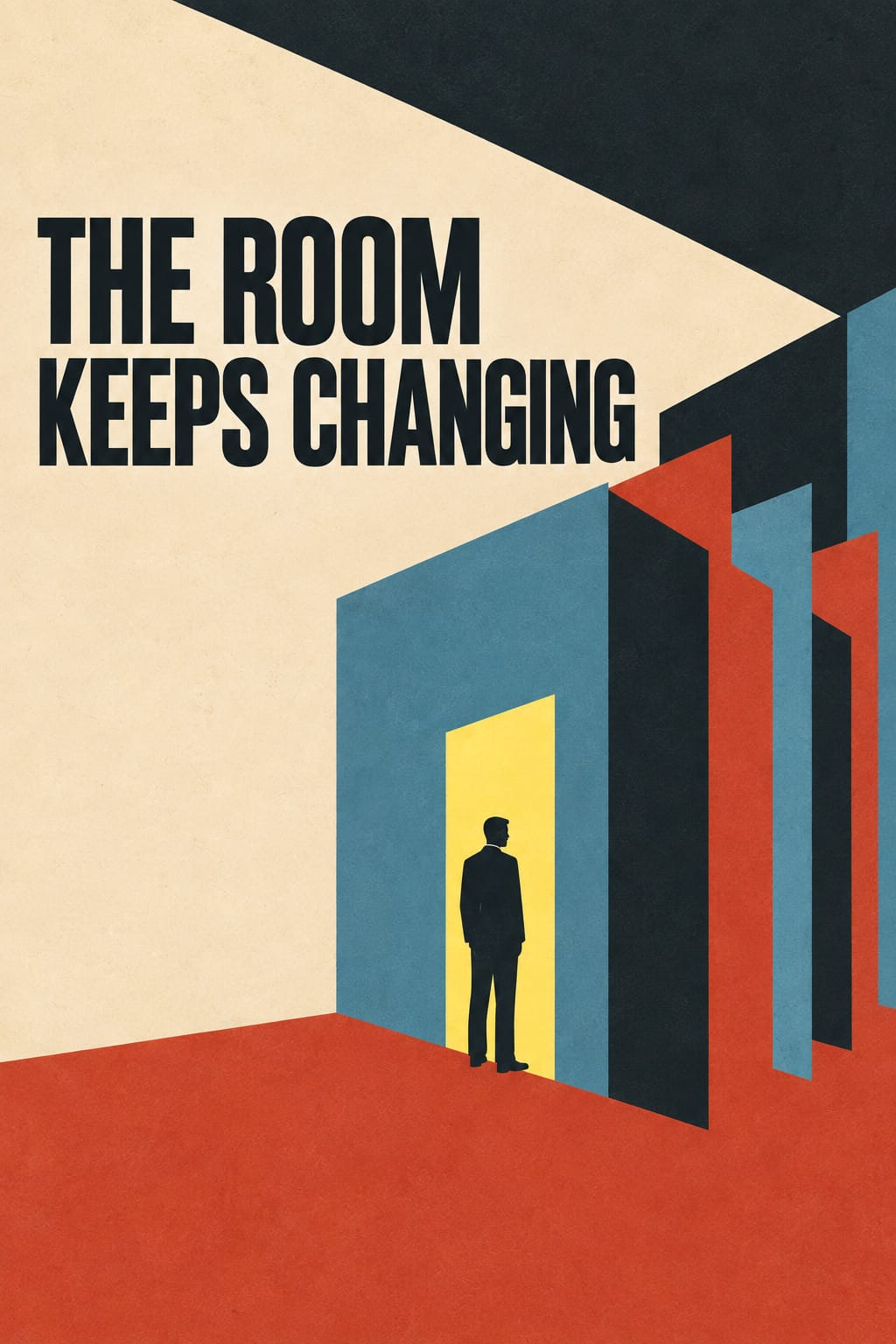 Flat cover titled THE ROOM KEEPS CHANGING in bold dark lettering beside a lone man in a yellow doorway, framed by cream, blue, charcoal and rust room panels.